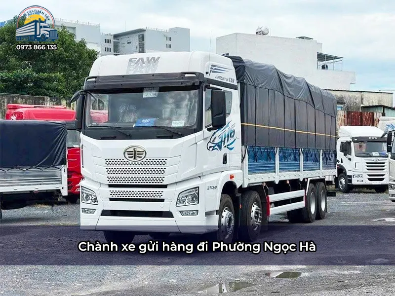 Chành xe gửi hàng đi Phường Ngọc Hà